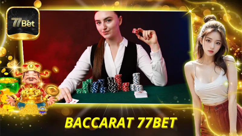 Baccarat 77BET