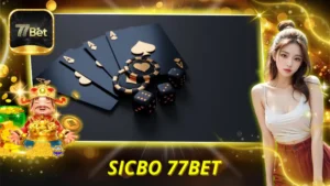 Sicbo 77BET
