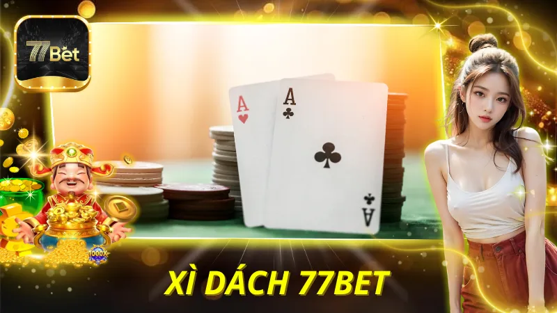 Xì Dách 77BET